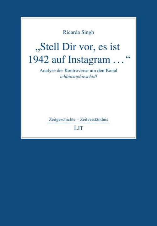 \"Stell Dir vor, es ist 1942 auf Instagram ...\"