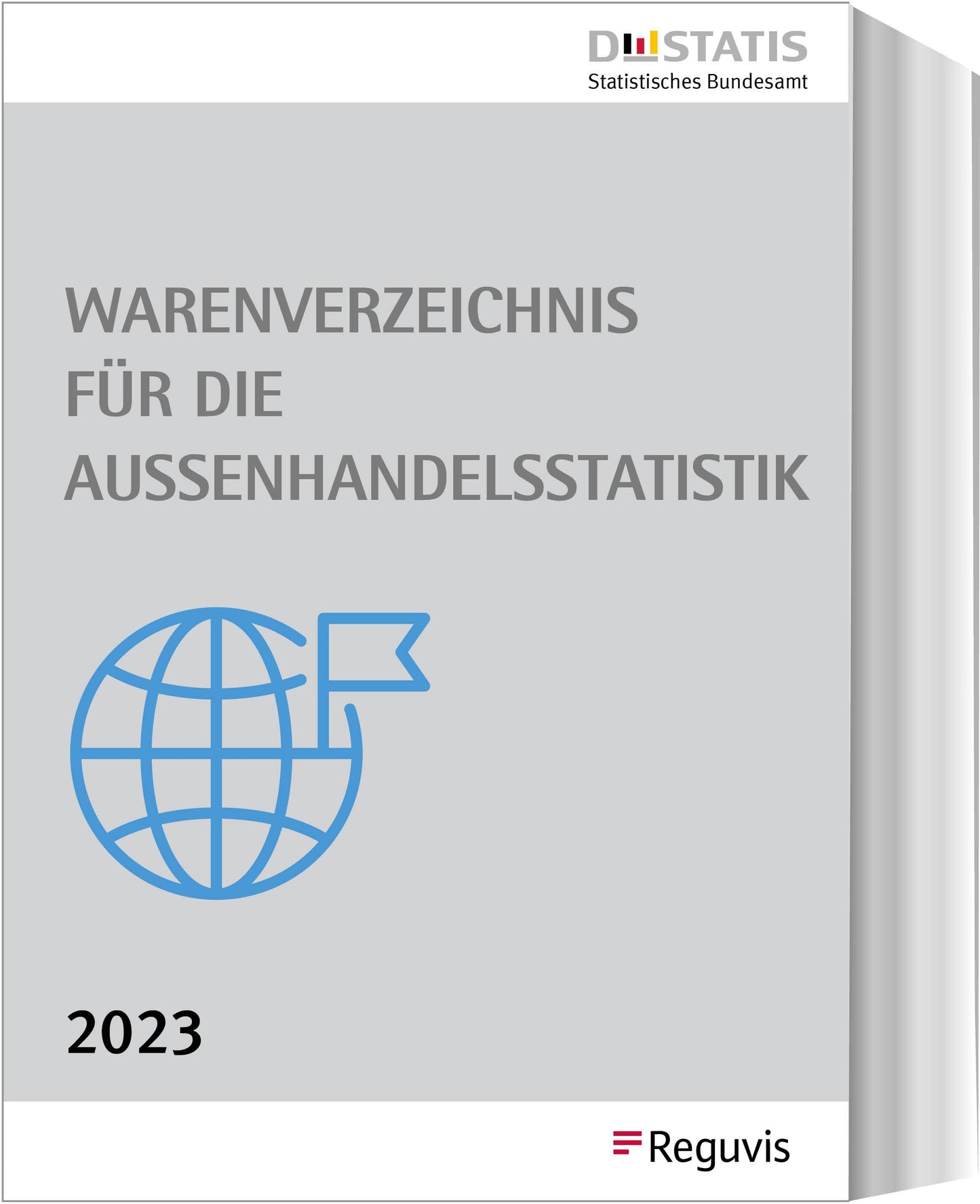 Warenverzeichnis für die Außenhandelsstatistik - Ausgabe 2023