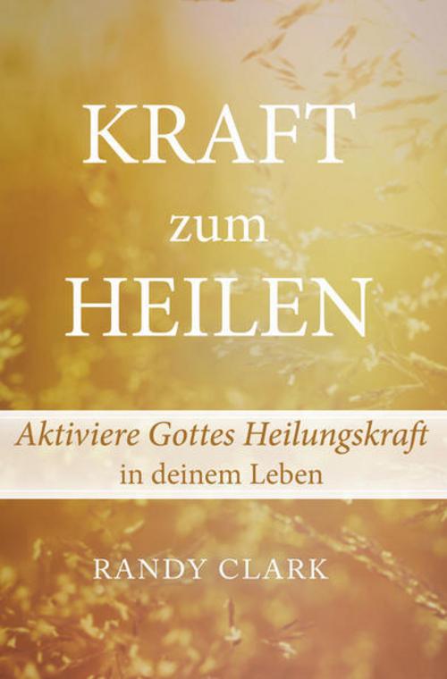 Kraft zum Heilen