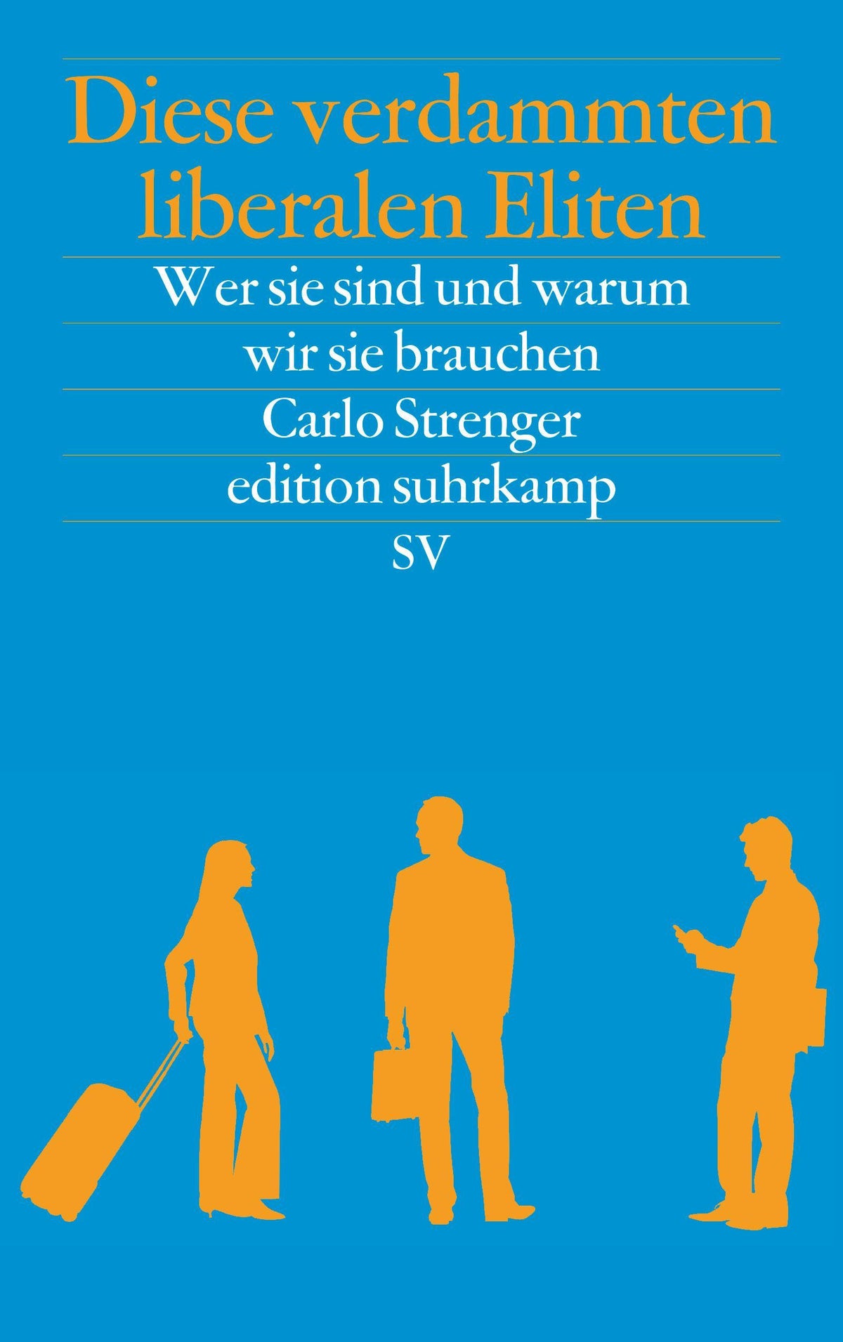 Buchcover: Diese verdammten liberalen Eliten