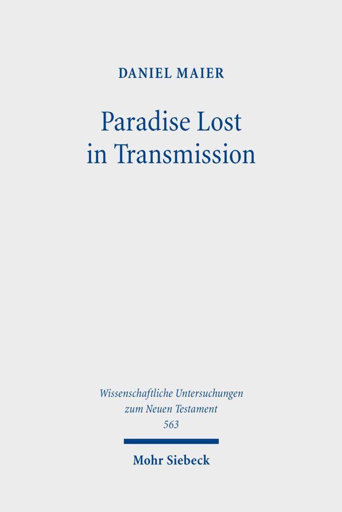 Paradise Lost in Transmission