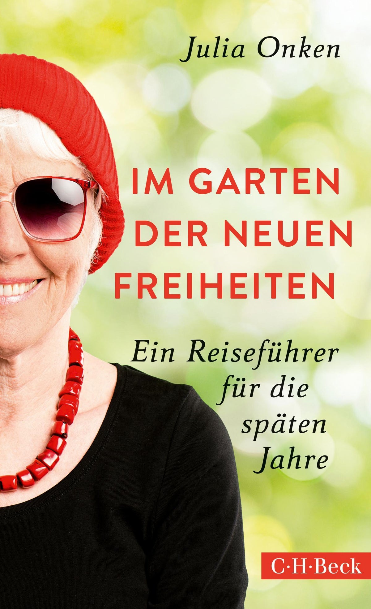 Buchcover: Im Garten der neuen Freiheiten