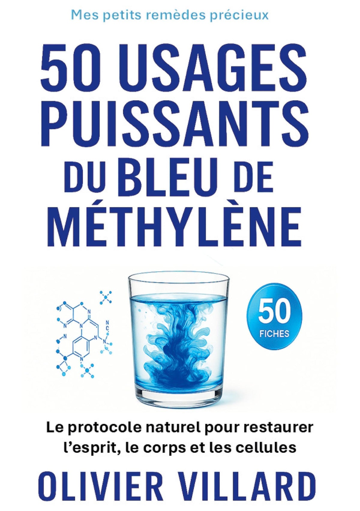 Buchcover: 50 usages puissants du bleu de méthylène
