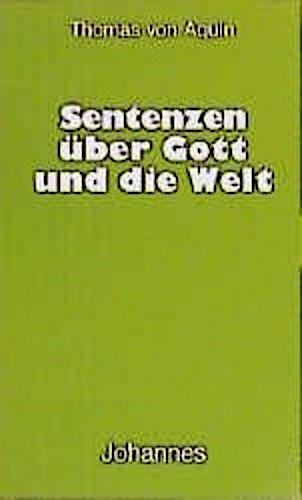 Sentenzen über Gott und die Welt