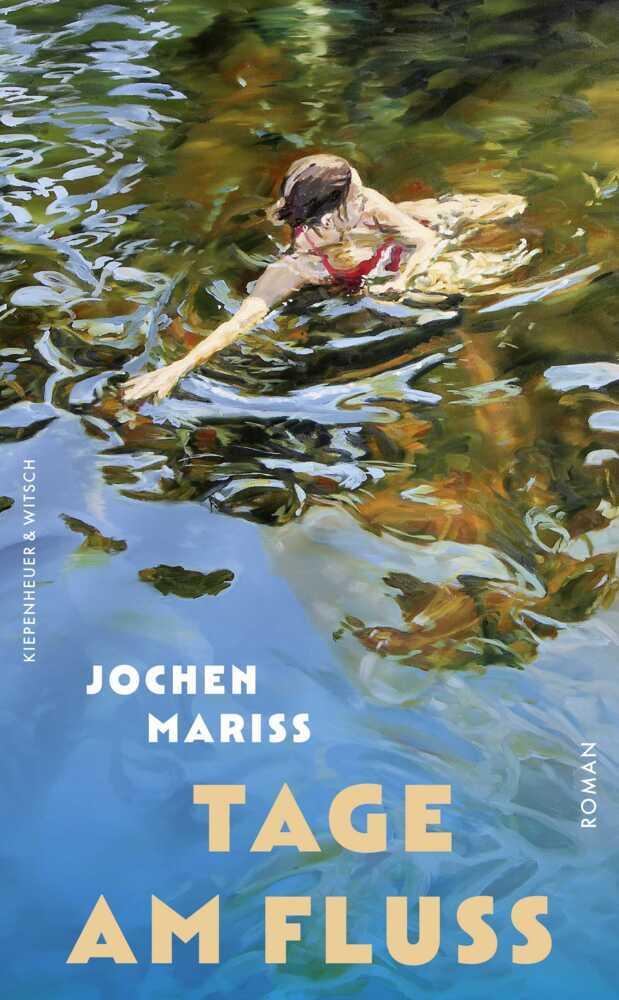 Tage am Fluss: Roman