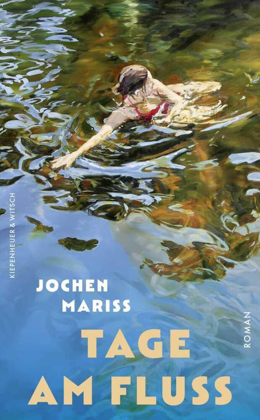 Tage am Fluss: Roman