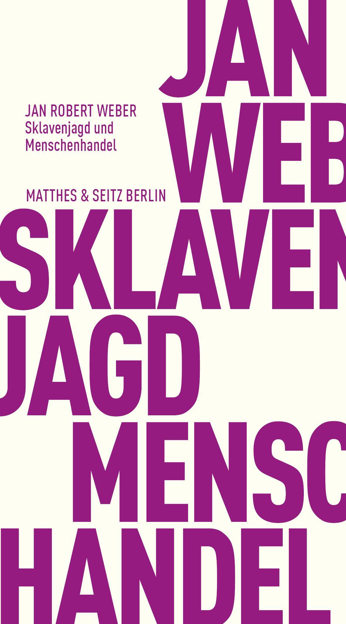 Sklavenjagd und Menschenhandel