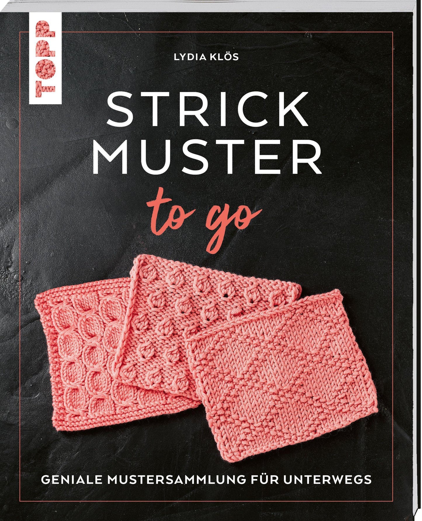 Klös, Lydia/Strickmuster to go
