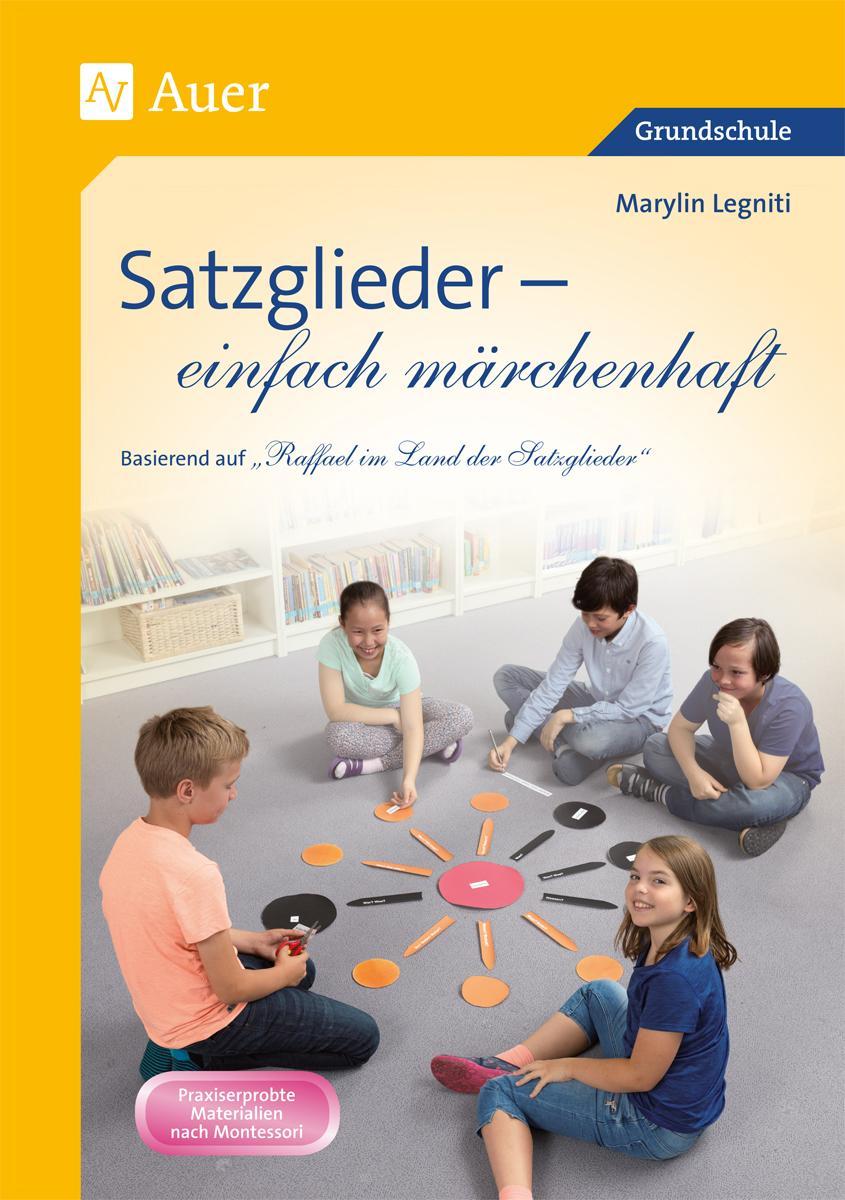 Satzglieder - einfach märchenhaft