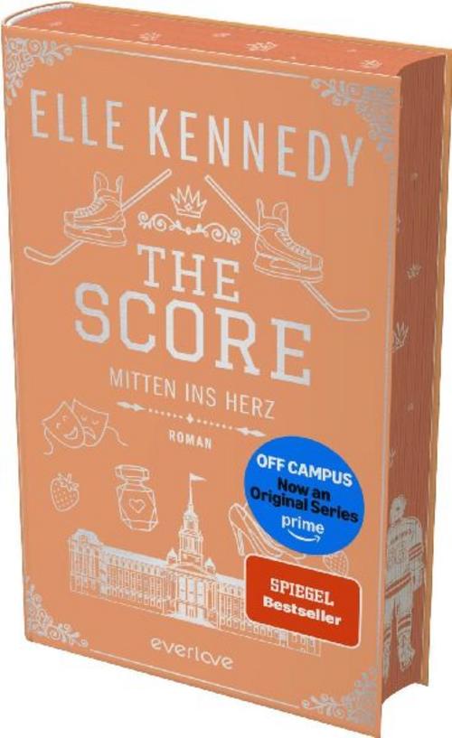 The Score – Mitten ins Herz (Off-Campus 3): Roman | Die Buchvorlage zur Amazon Prime Serie | Die internationale Hockey Romance Sensation als wunderschöne Hardcover Special Edition!