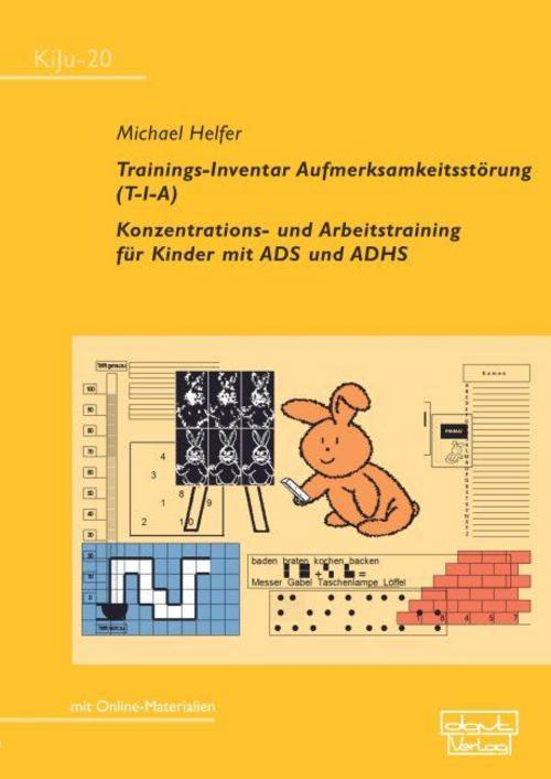 Trainings-Inventar Aufmerksamkeitsstörung (T-I-A), m. 1 Beilage