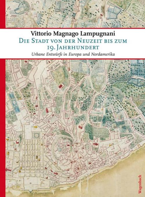 Buchcover: Die Stadt von der Neuzeit bis zum 19. Jahrhundert