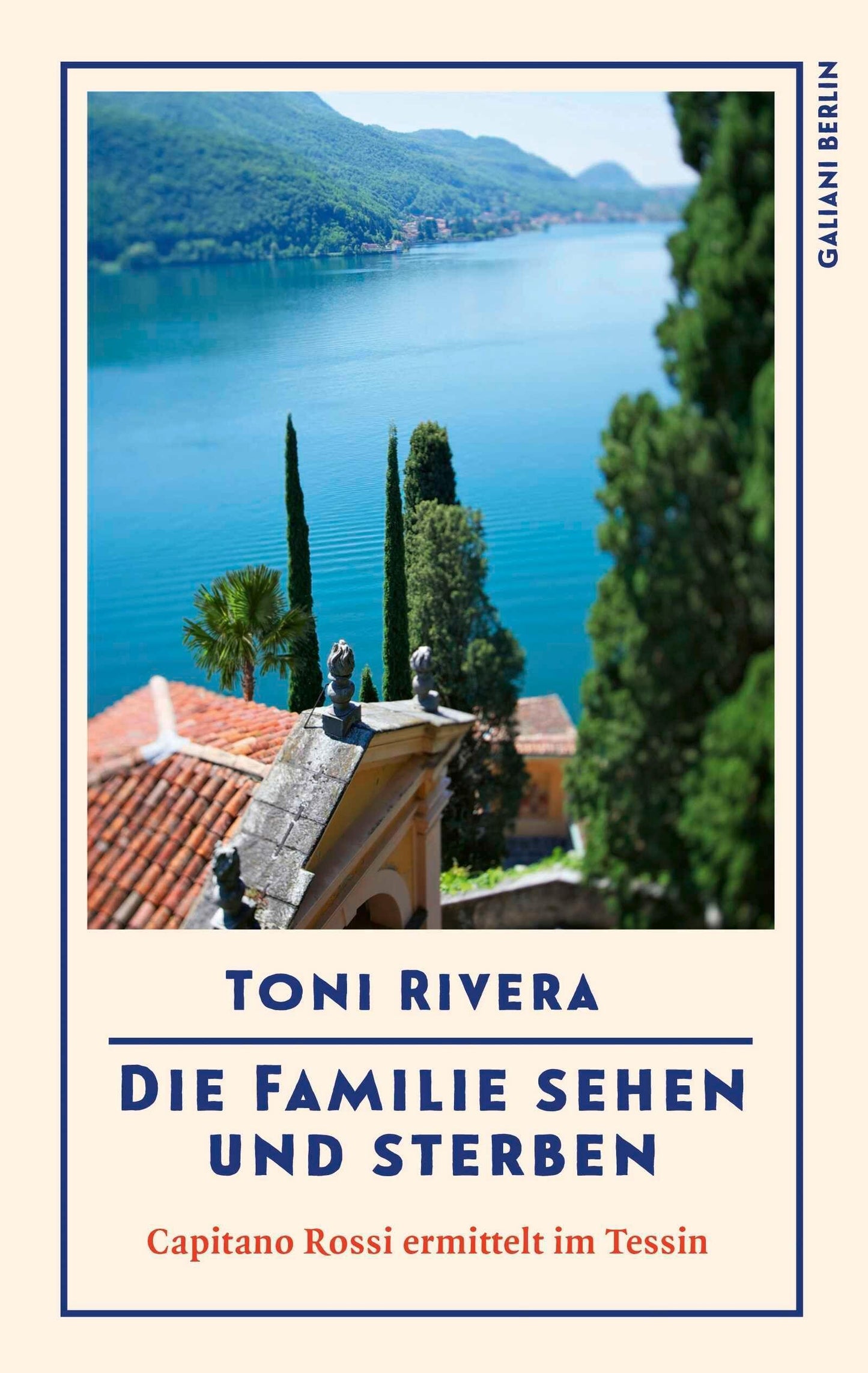 Rivera, Toni/Die Familie sehen und sterben