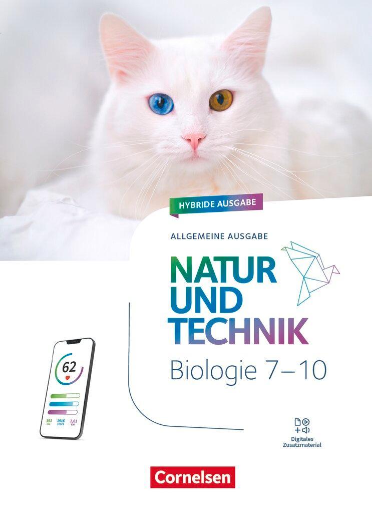 Natur und Technik 7.-10. Schuljahr - Biologie - Ausgabe A - Neubearbeitung 2025 - Schulbuch