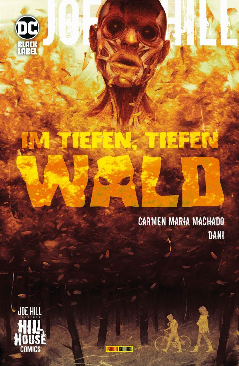 Joe Hill: Im tiefen, tiefen Wald.Bd. 1
