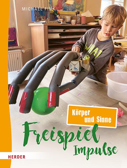 Buchcover: Freispiel-Impulse: Körper und Sinne