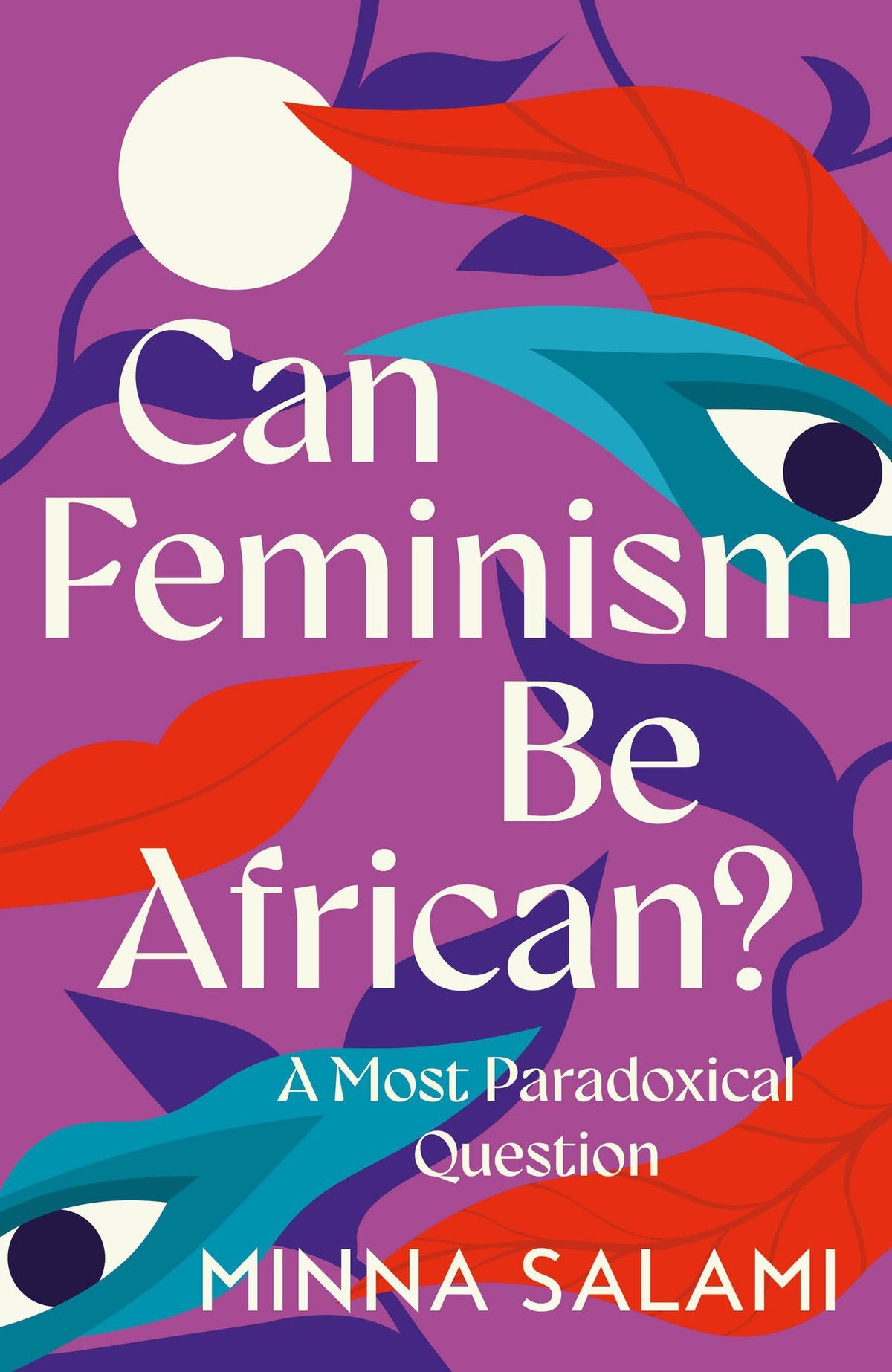 Buchcover: Can Feminism Be African?