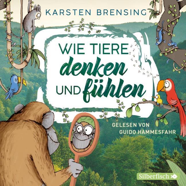 Wie Tiere denken und fühlen,2 Audio-CD