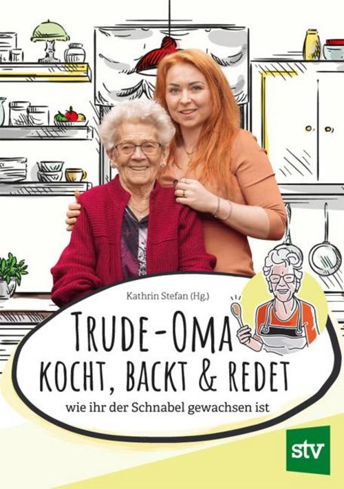 Buchcover: Trude-Oma kocht, backt & redet