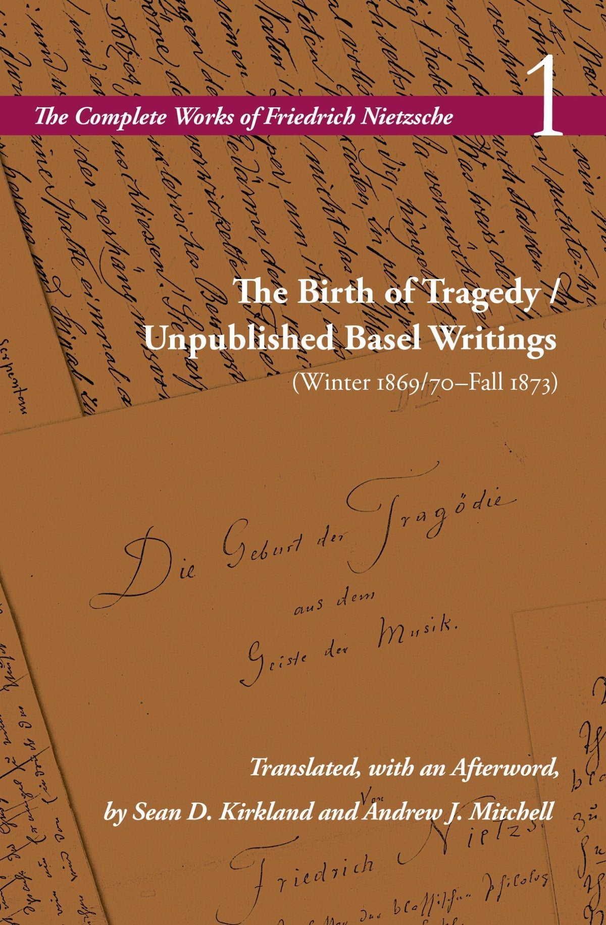 Buchcover: The Birth of Tragedy / Unpublished Basel Writings (Winter 1869/70-Fall 1873)