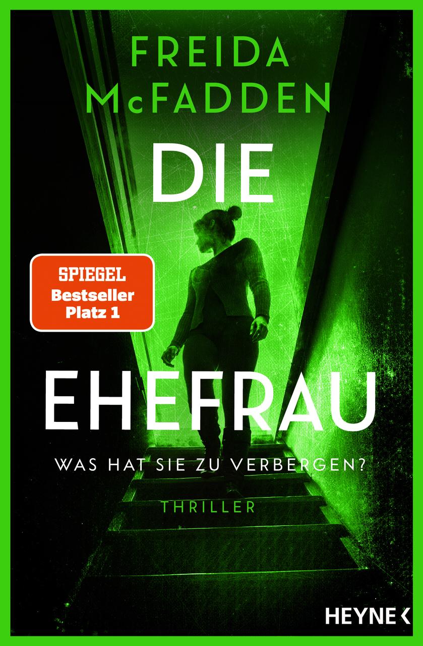 McFadden, Freida/Die Ehefrau - Was hat sie zu verbergen?