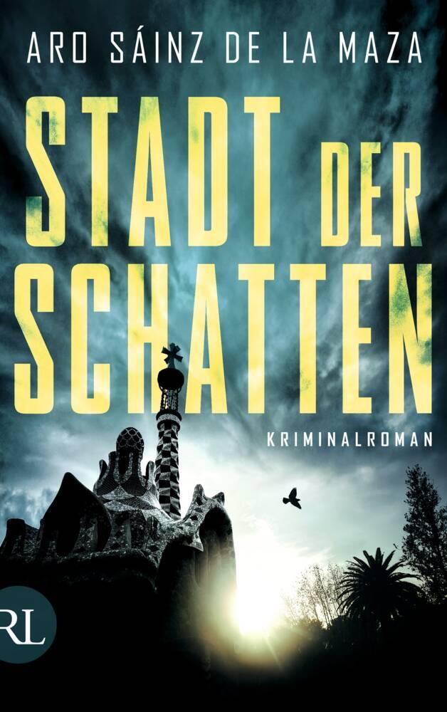 Stadt der Schatten: Kriminalroman