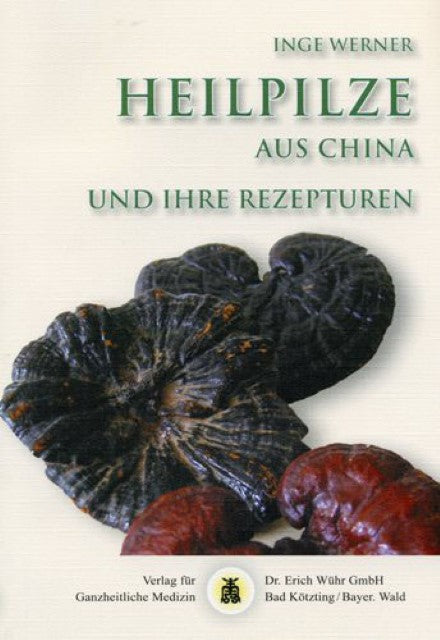 Buchcover: Heilpilze aus China