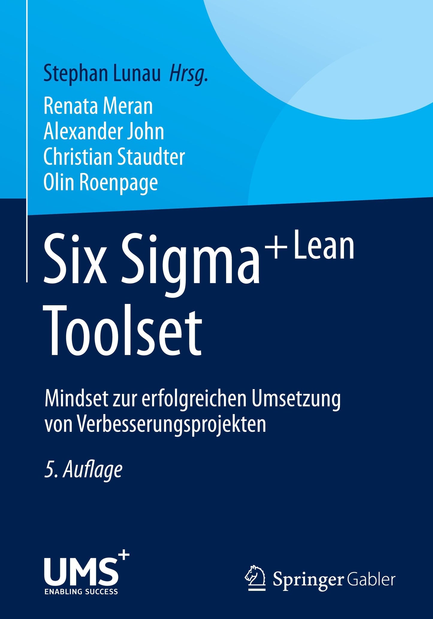 Six Sigma+Lean Toolset