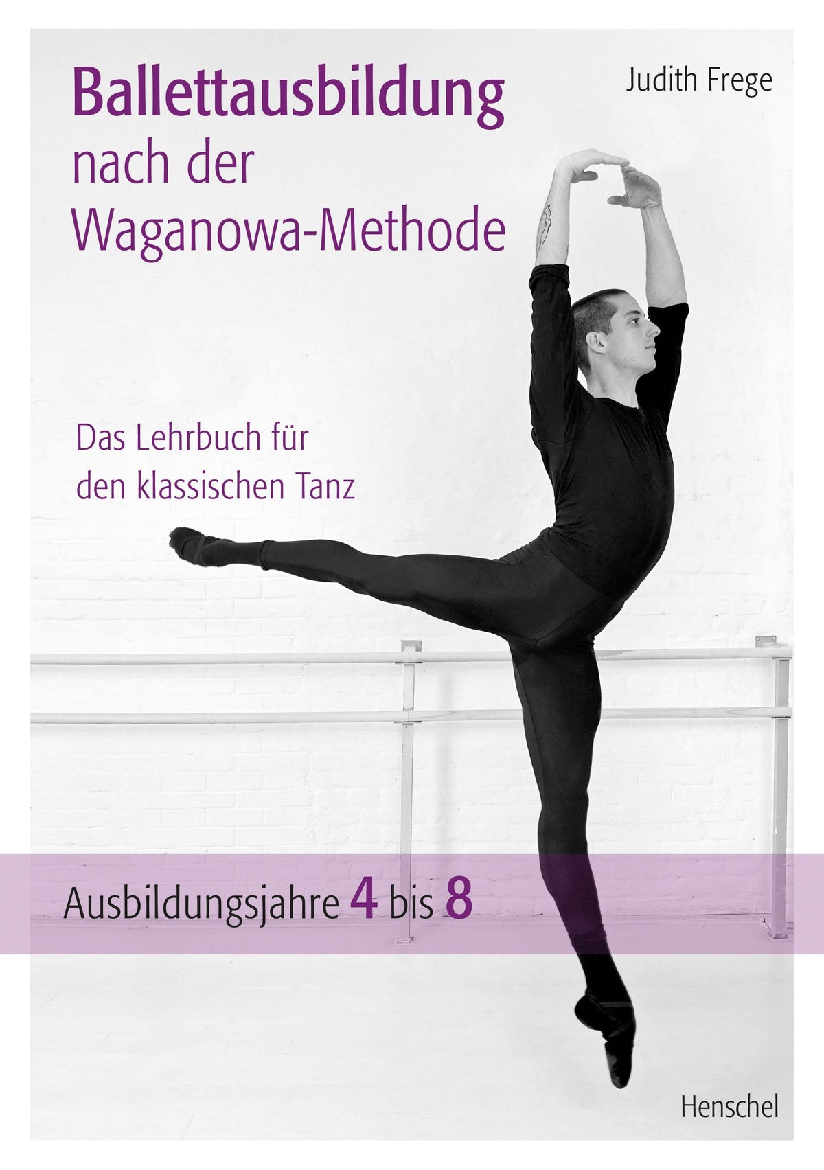 Buchcover: Ballettausbildung nach der Waganowa-Methode