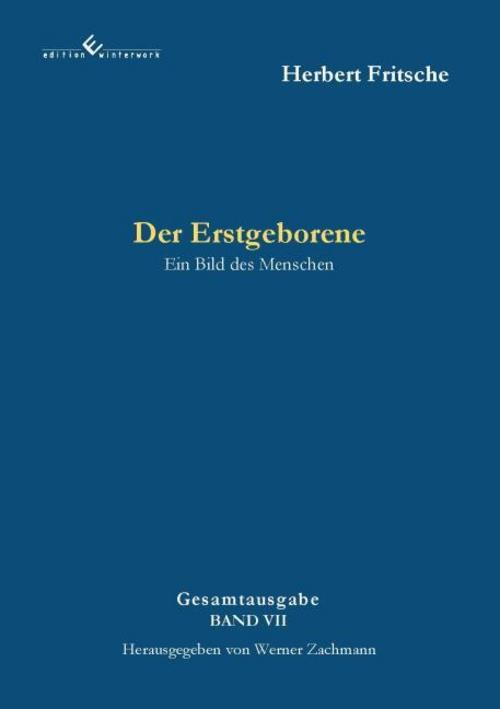 Buchcover: Der Erstgeborene  Ein Bild des Menschen