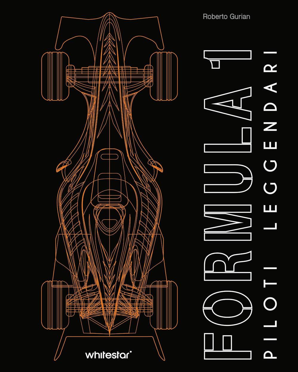Formula 1. Piloti leggendari