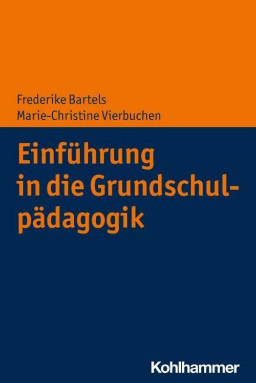 Einführung in die Grundschulpädagogik