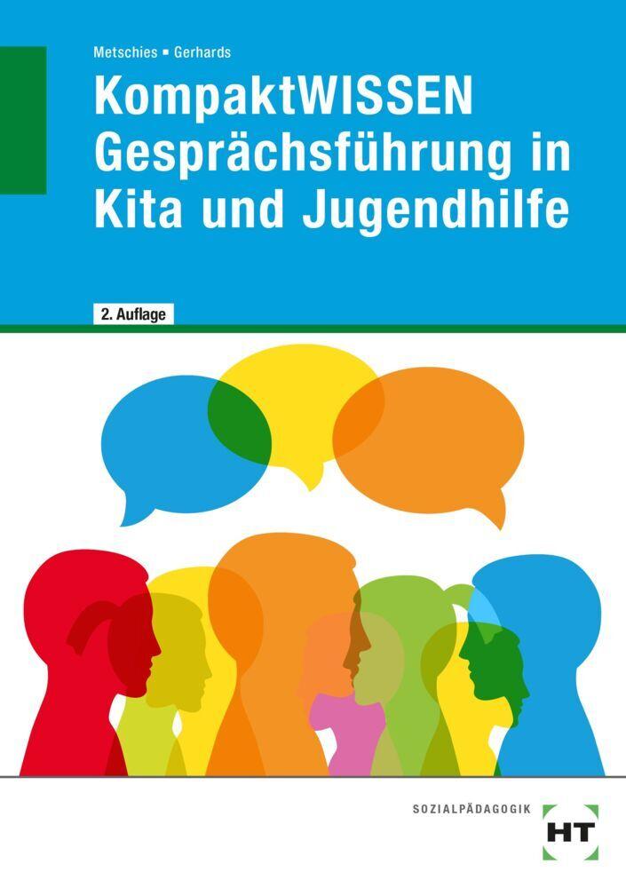 eBook inside: Buch und eBook KompaktWISSEN Gesprächsführung in Kita und Jugendhilfe
