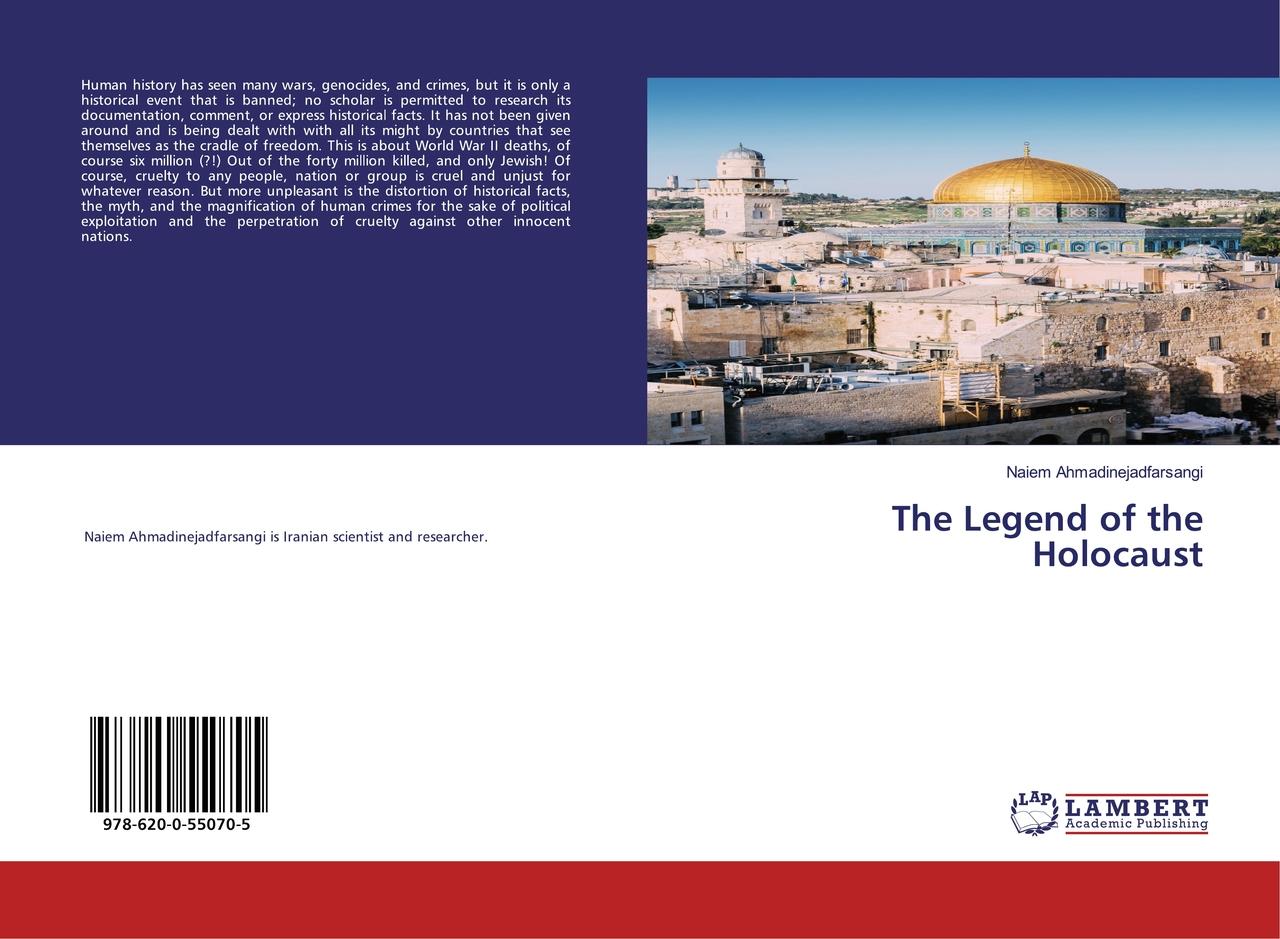 The Legend of the Holocaust