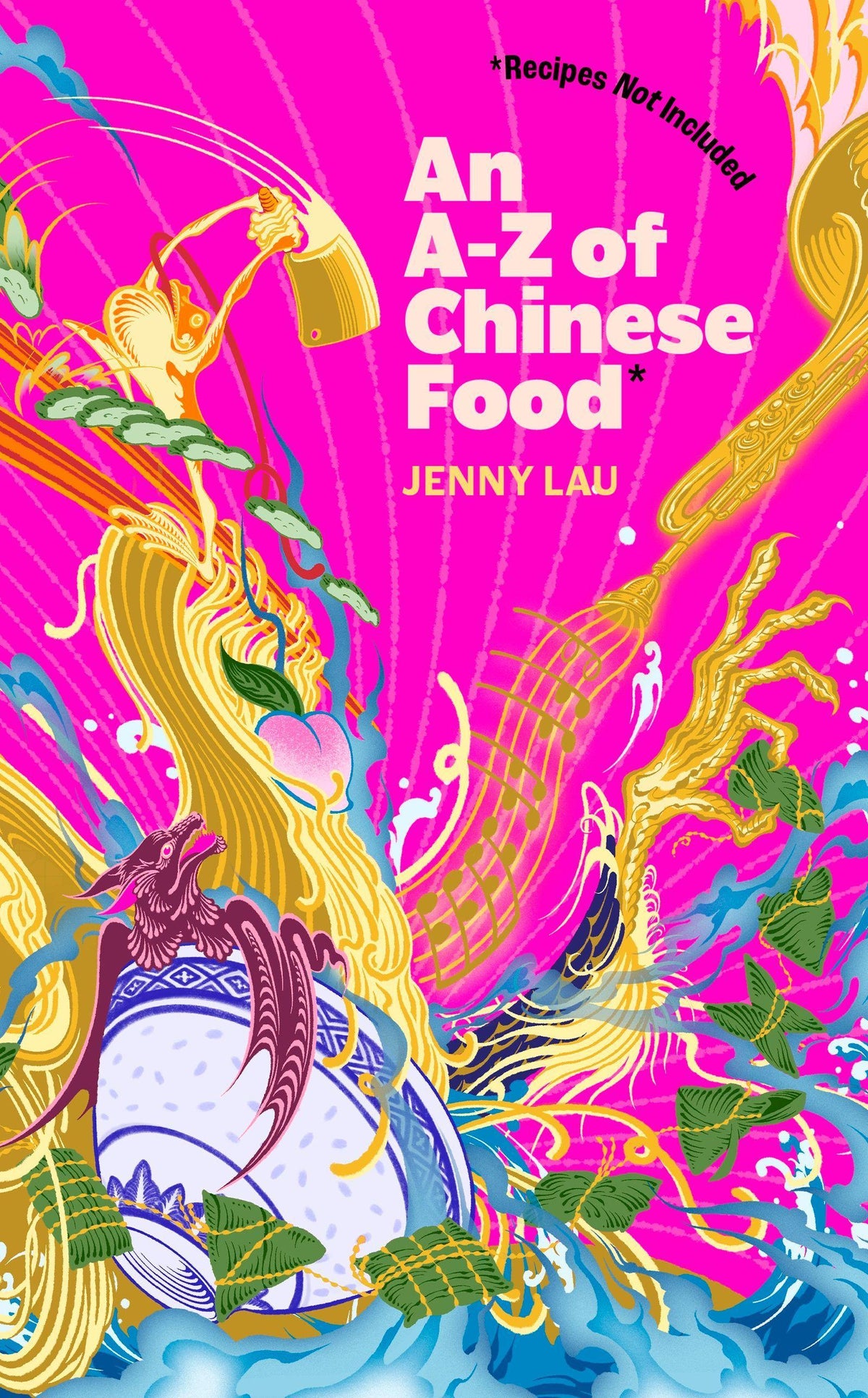Buchcover: An A-Z of Chinese Food (Recipes Not Included)