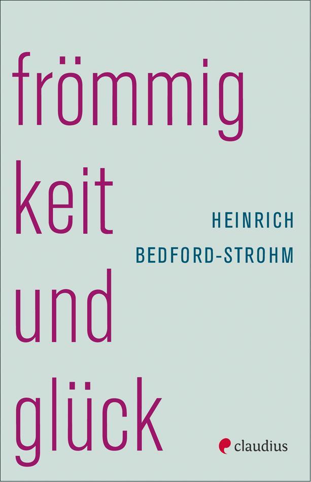 Buchcover: Frömmigkeit und Glück