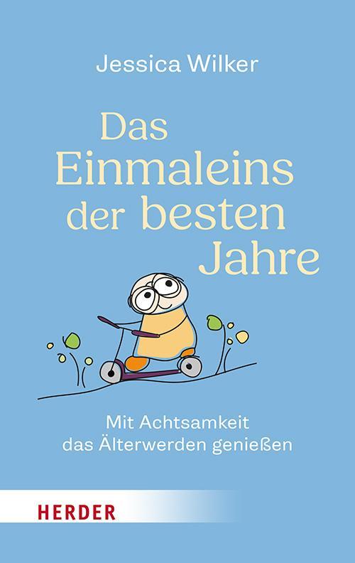 Buchcover: Das Einmaleins der besten Jahre