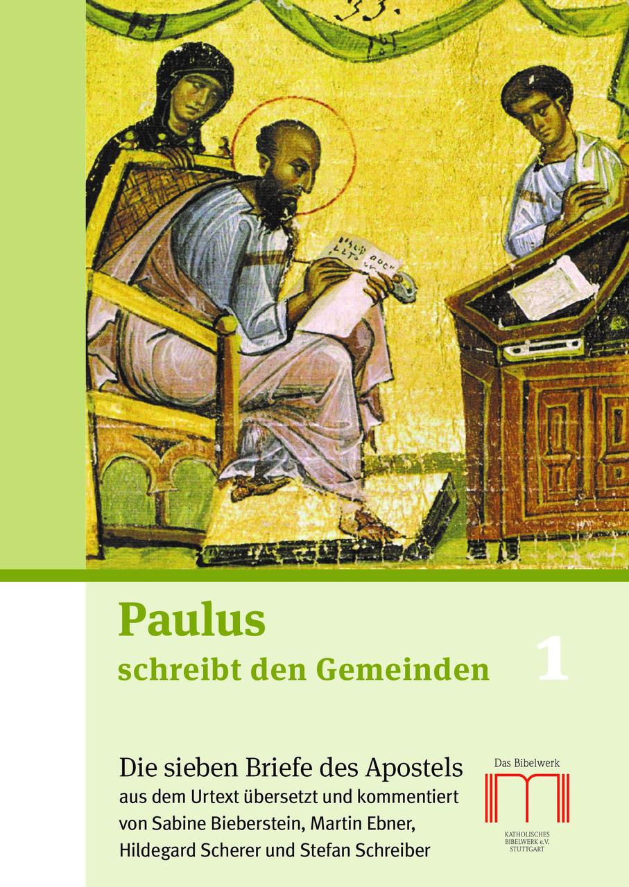 Paulus schreibt den Gemeinden 1+2