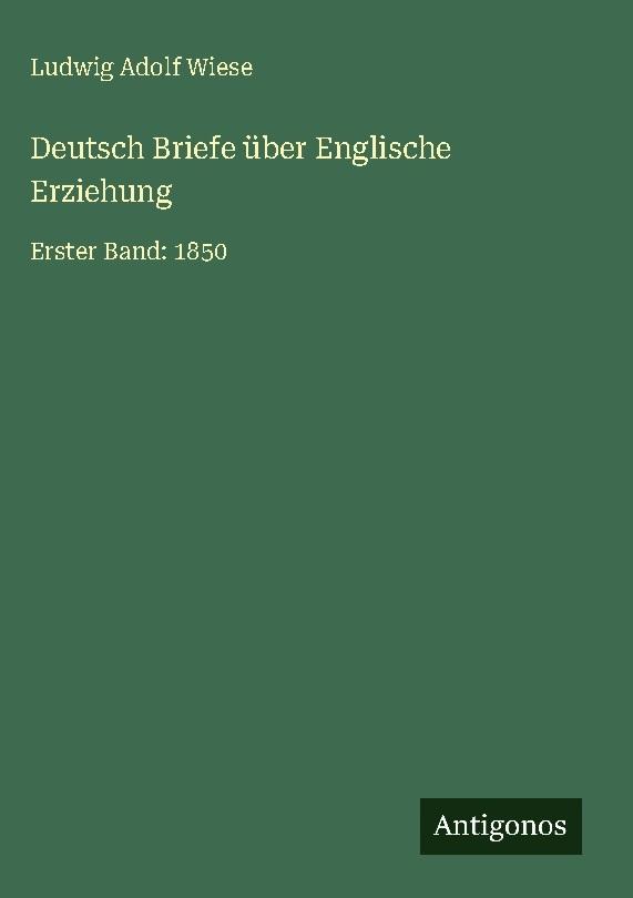Deutsch Briefe über Englische Erziehung