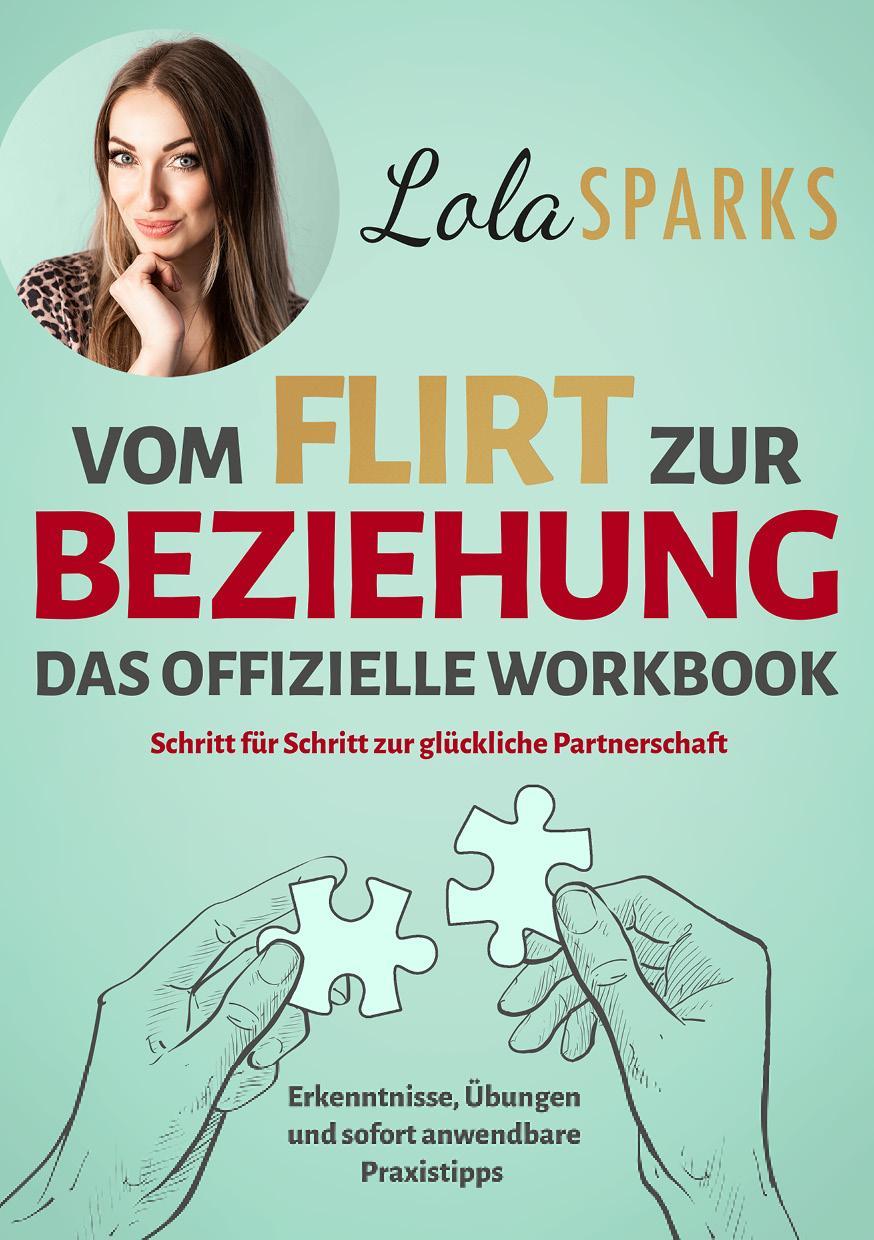 Buchcover: Vom Flirt zur Beziehung - Das offizielle Workbook
