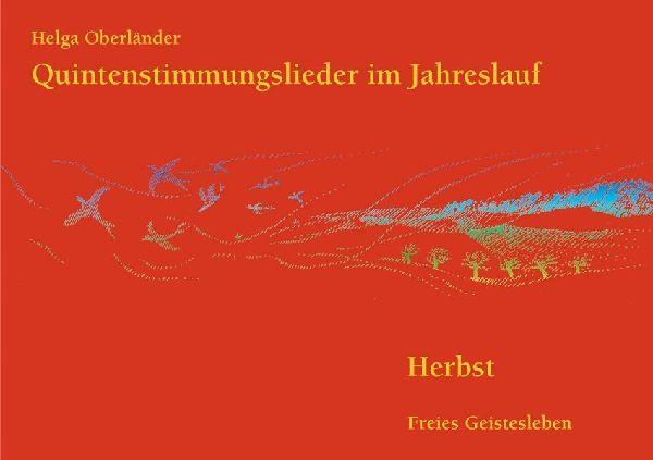 Quintenstimmungslieder im Jahreslauf. Herbst