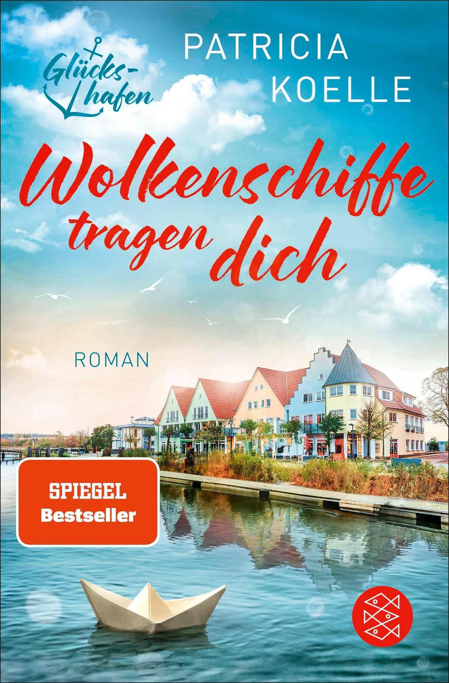 Koelle, Patricia/Wolkenschiffe tragen dich
