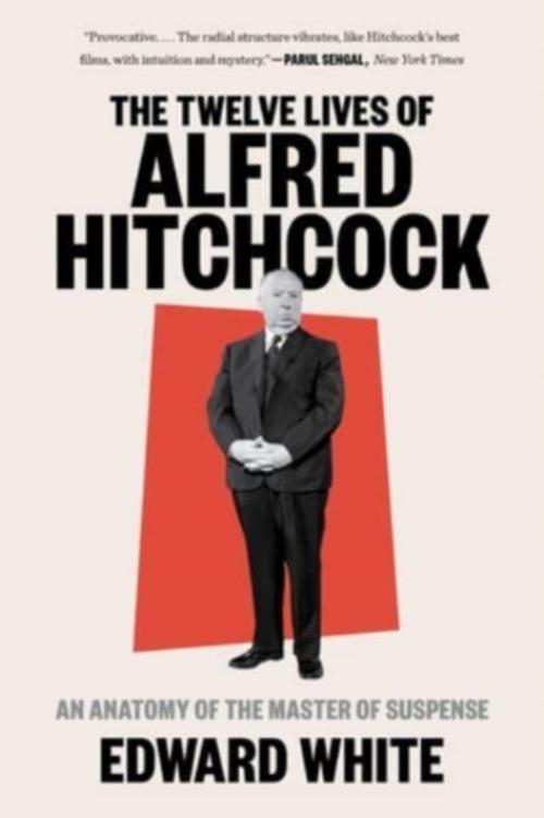 Buchcover: The Twelve Lives of Alfred Hitchcock