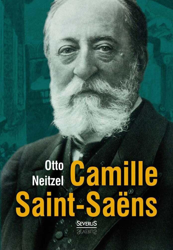 Buchcover: Camille Saint-Saëns