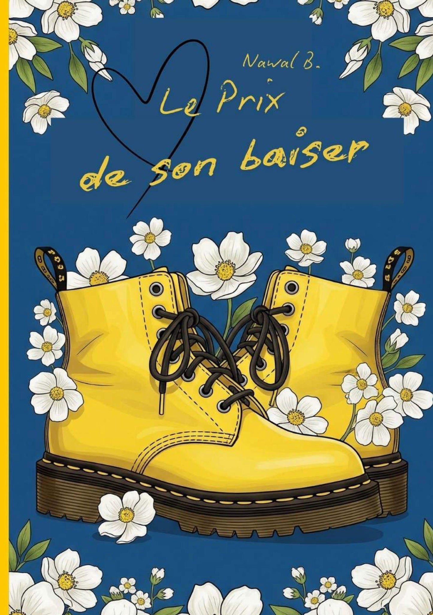 Le prix de son baiser