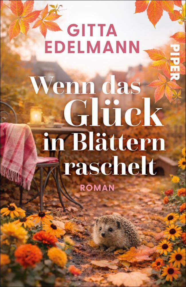 Edelmann, Gitta/Wenn das Glück in Blättern raschelt