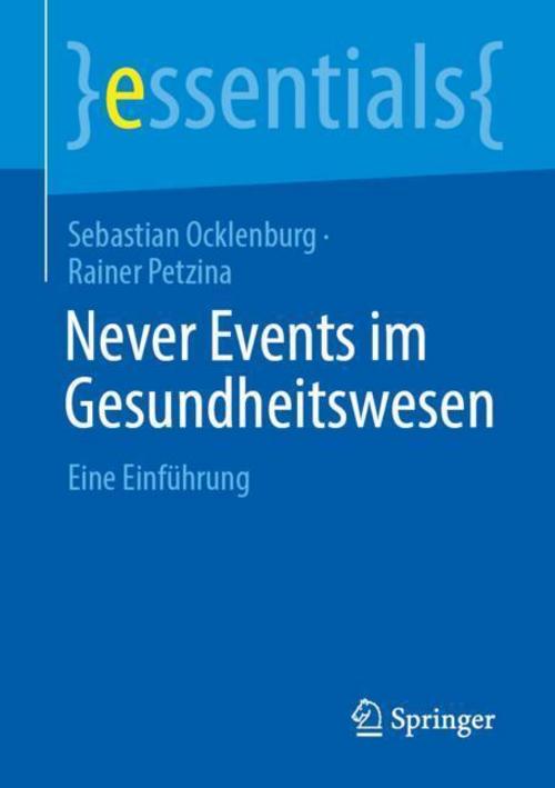 Never Events im Gesundheitswesen