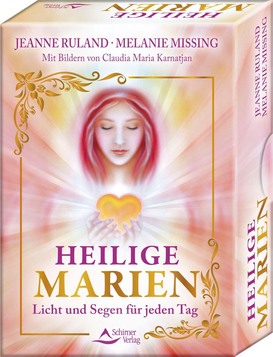Heilige Marien - Licht und Segen für jeden Tag