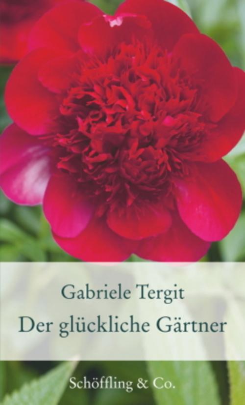 Buchcover: Der glückliche Gärtner