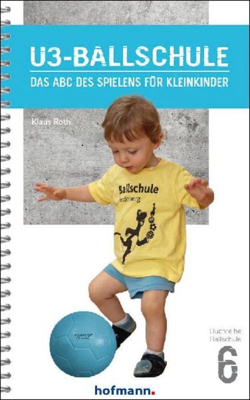 Buchcover: U3-Ballschule